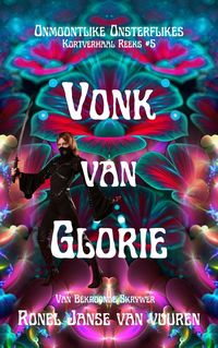 Bild vom Artikel Vonk van Glorie (Onmoontlike Onsterflikes, #5) vom Autor Ronel Janse van Vuuren
