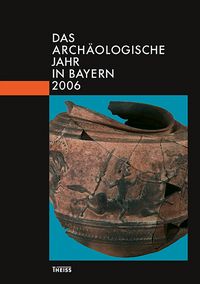 Produktbild: Das arch&auml;ologische Jahr in Bayern