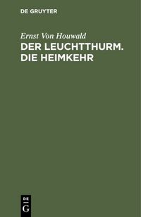 Produktbild: Der Leuchtthurm. Die Heimkehr