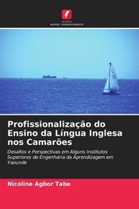Produktbild: Profissionaliza&ccedil;&atilde;o do Ensino da L&iacute;ngua Inglesa nos Camar&otilde;es