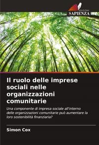 Produktbild: Il ruolo delle imprese sociali nelle organizzazioni comunitarie