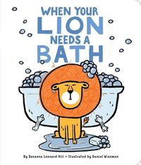 Produktbild: When Your Lion Needs a Bath