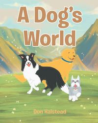 Produktbild: A Dog's World