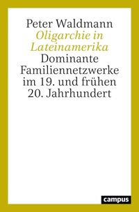 Produktbild: Oligarchie in Lateinamerika