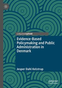 Produktbild: Evidence-Based Policymaking and Public Administration in Denmark