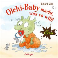 Produktbild: Die Olchis. Olchi-Baby macht, was es will!