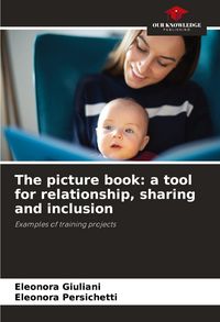 Produktbild: The picture book: a tool for relationship, sharing and inclusion