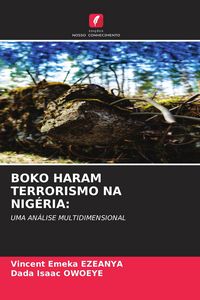 Produktbild: BOKO HARAM TERRORISMO NA NIG&Eacute;RIA: