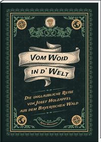 Produktbild: Vom Woid in d'Welt