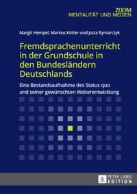 Produktbild: Fremdsprachenunterricht in der Grundschule in den Bundeslaendern Deutschlands