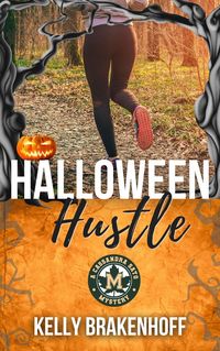 Produktbild: Halloween Hustle: A Cassandra Sato Mystery Novella