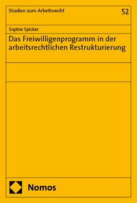 Produktbild: Das Freiwilligenprogramm in der arbeitsrechtlichen Restrukturierung
