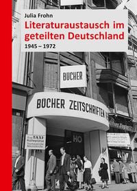 Produktbild: Literaturaustausch im geteilten Deutschland