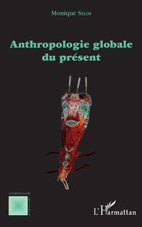 Produktbild: Anthropologie globale du pr&eacute;sent
