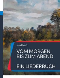 Produktbild: Vom Morgen bis zum Abend