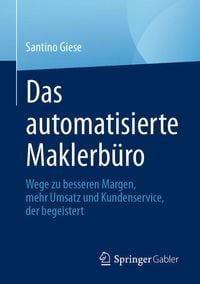Produktbild: Das automatisierte Maklerb&uuml;ro