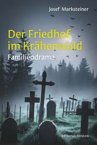 Produktbild: Der Friedhof im Kr&auml;henwald