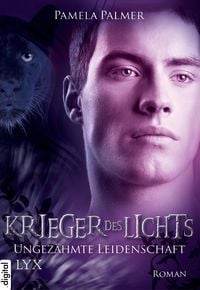 Produktbild: Krieger des Lichts - Ungez&auml;hmte Leidenschaft