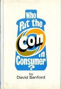 Produktbild: Who Put the Con in Consumer?