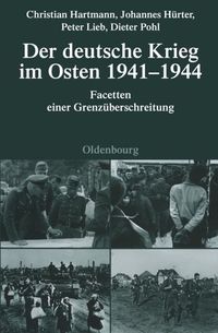 Bild vom Artikel Der deutsche Krieg im Osten 1941-1944 vom Autor Christian Hartmann