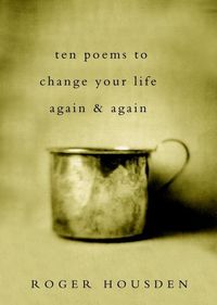 Produktbild: Ten Poems to Change Your Life Again and Again