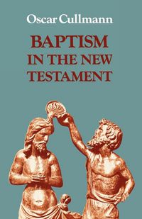 Produktbild: Baptism in the New Testament