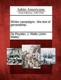 Produktbild: Winter Campaigns: The Test of Generalship.