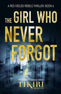 Produktbild: The Girl Who Never Forgot