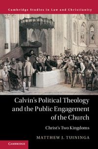 Produktbild: Calvin's Political Theology and the Public Engagement of the Church
