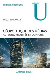 Produktbild: G&eacute;opolitique des m&eacute;dias