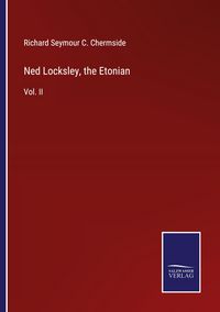 Produktbild: Ned Locksley, the Etonian