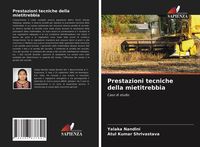 Produktbild: Prestazioni tecniche della mietitrebbia