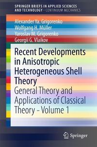 Produktbild: Recent Developments in Anisotropic Heterogeneous Shell Theory