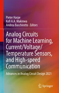Produktbild: Analog Circuits for Machine Learning, Current/Voltage/Temperature Sensors, and High-speed Communication