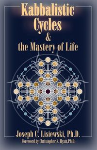Produktbild: Kabbalistic Cycles and The Mastery of Life