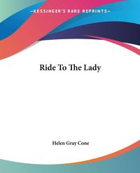Produktbild: Cone, H: Ride To The Lady