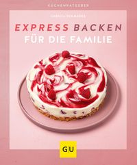 Produktbild: Expressbacken f&uuml;r die Familie