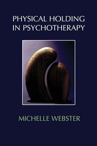 Produktbild: Physical Holding in Psychotherapy