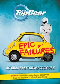 Produktbild: Top Gear: Epic Failures