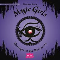 Produktbild: Magic Girls 4. Gefangen in der Unterwelt