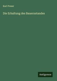 Produktbild: Die Erhaltung des Bauernstandes