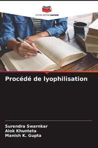 Produktbild: Proc&eacute;d&eacute; de lyophilisation