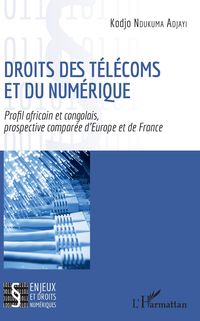 Produktbild: Droits des t&eacute;l&eacute;coms et du num&eacute;rique