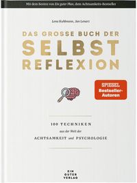 Das große Buch der Selbstreflexion von Lena Kuhlmann