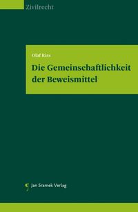 Produktbild: Die Gemeinschaftlichkeit der Beweismittel