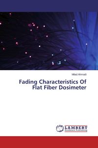 Produktbild: Fading Characteristics Of Flat Fiber Dosimeter