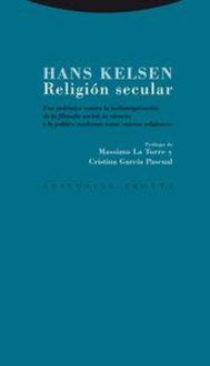 Produktbild: Religi&oacute;n secular : una pol&eacute;mica contra la malinterpretaci&oacute;n de la filosof&iacute;a social, la ciencia y la pol&iacute;tica modernas como "nuevas religiones"