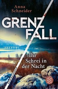 Produktbild: Grenzfall - Ihr Schrei in der Nacht