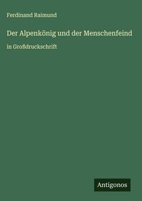 Produktbild: Der Alpenk&ouml;nig und der Menschenfeind