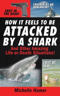 Produktbild: How It Feels to Be Attcked by a Shark